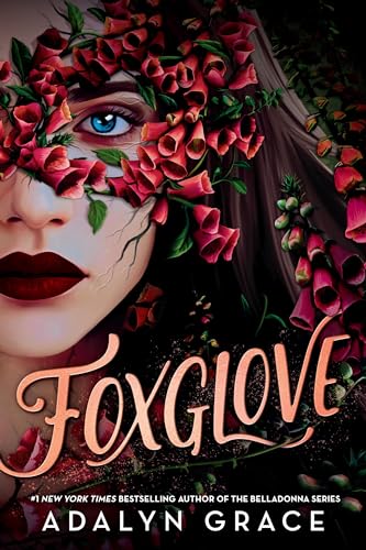 Foxglove -- Adalyn Grace - Hardcover