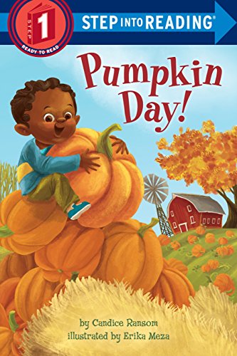Pumpkin Day! (Step into Reading) [Paperback] Ransom, Candice and Meza, Erika - Paperback