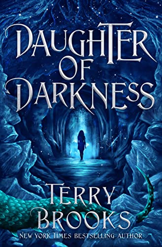 Daughter of Darkness -- Terry Brooks - Hardcover