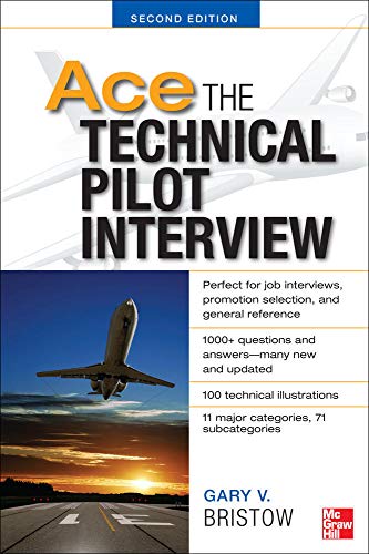 Ace the Technical Pilot Interview -- Gary V. Bristow, Paperback