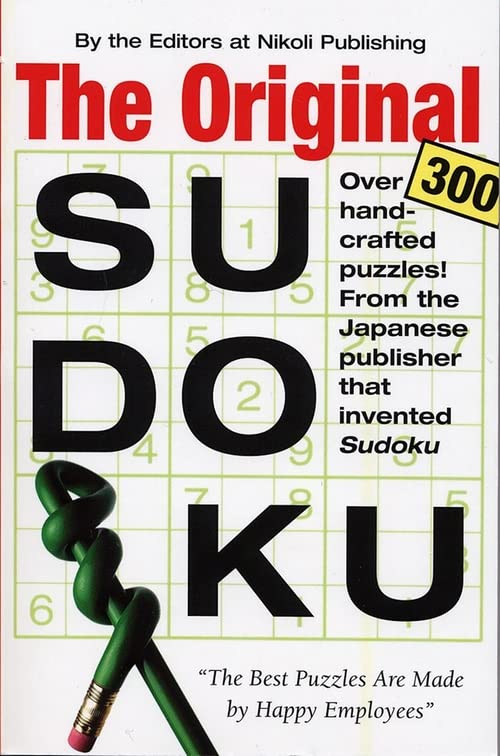 The Original Sudoku -- Editors of Nikoli Publishing, Paperback