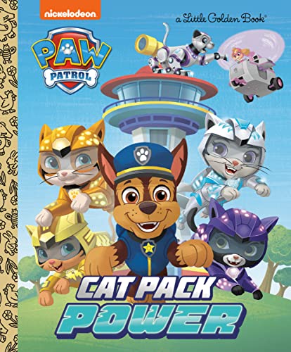 Cat Pack Power (Paw Patrol) -- Courtney Carbone, Hardcover