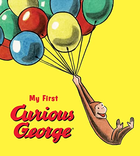 My First Curious George Padded Board Book -- H. A. Rey - Board Book