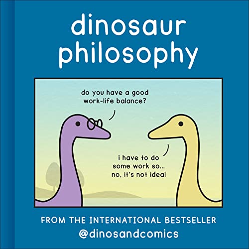 Dinosaur Philosophy -- James Stewart - Hardcover