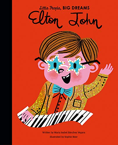Elton John -- Maria Isabel Sanchez Vegara, Hardcover