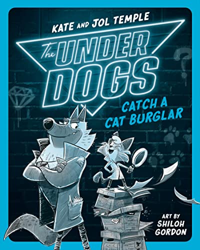 The Underdogs Catch a Cat Burglar -- Kate Temple, Paperback