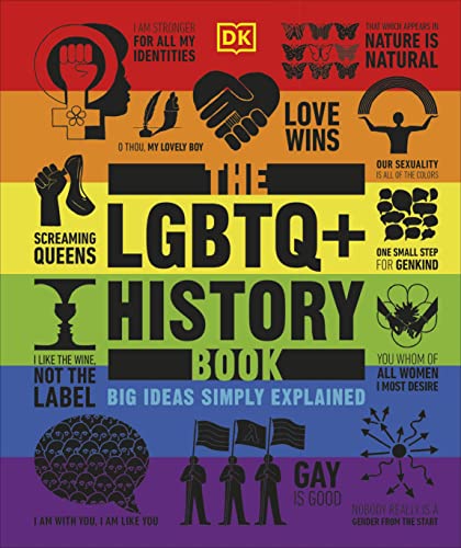 The LGBTQ + History Book -- DK, Hardcover