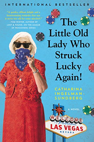The Little Old Lady Who Struck Lucky Again! -- Catharina Ingelman-Sundberg, Paperback