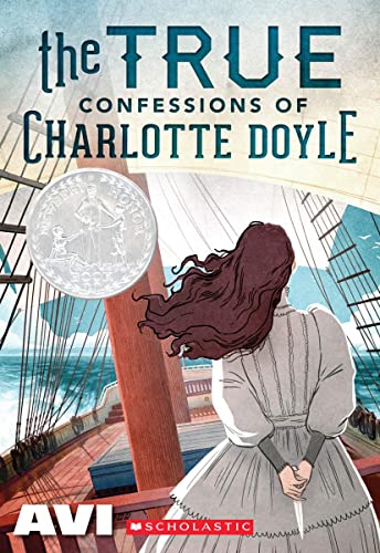 The True Confessions of Charlotte Doyle (Scholastic Gold) -- Avi - Paperback