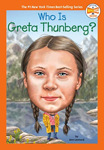 Who Is Greta Thunberg? -- Jill Leonard, Paperback