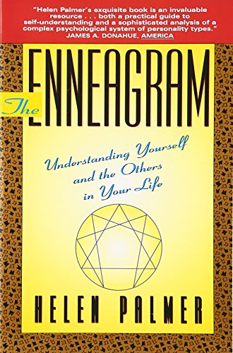 The Enneagram: Understanding Yourself and the Others in Your Life -- Helen Palmer, Paperback