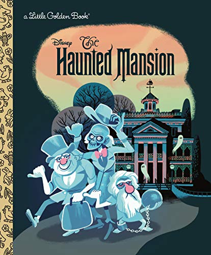 The Haunted Mansion (Disney Classic) -- Lauren Clauss, Hardcover