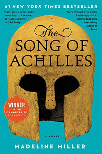 The Song of Achilles -- Madeline Miller, Paperback