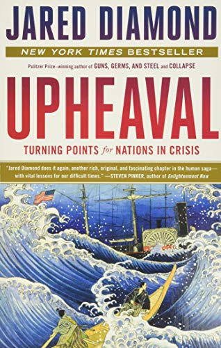 Upheaval: Turning Points for Nations in Crisis -- Jared Diamond, Paperback