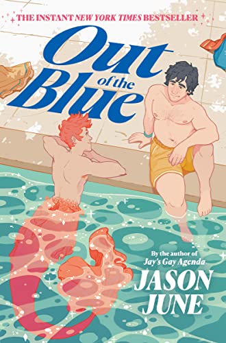 Out of the Blue -- Jason June - Hardcover