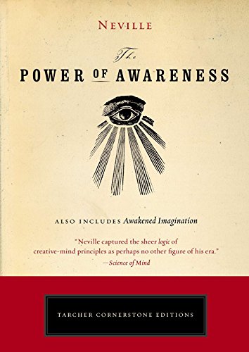 The Power of Awareness -- Neville, Paperback