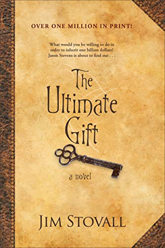 The Ultimate Gift -- Jim Stovall, Paperback