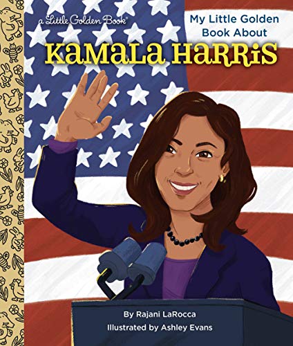 My Little Golden Book about Kamala Harris -- Rajani Larocca - Hardcover