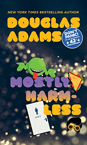 Mostly Harmless -- Douglas Adams, Paperback