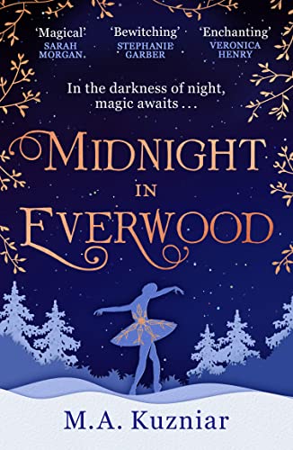 Midnight in Everwood -- M. a. Kuzniar, Paperback