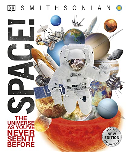Knowledge Encyclopedia Space!: The Universe as You've Never Seen It Before -- DK - Hardcover