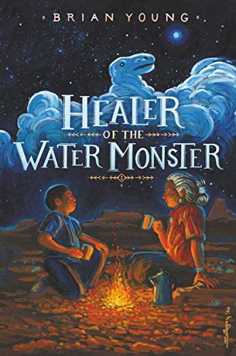 Healer of the Water Monster -- Brian Young - Hardcover