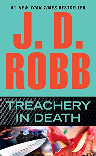 Treachery in Death -- J. D. Robb, Paperback