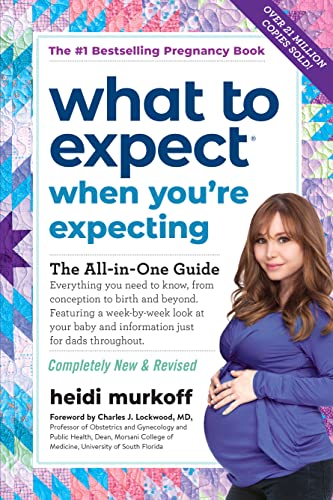What to Expect When You're Expecting: (Updated in 2024) -- Heidi Murkoff - Paperback