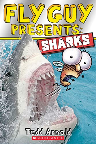 Fly Guy Presents: Sharks -- Tedd Arnold - Paperback