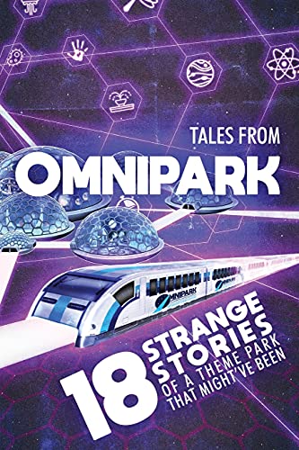 Tales From OmniPark -- Ben Thomas - Paperback