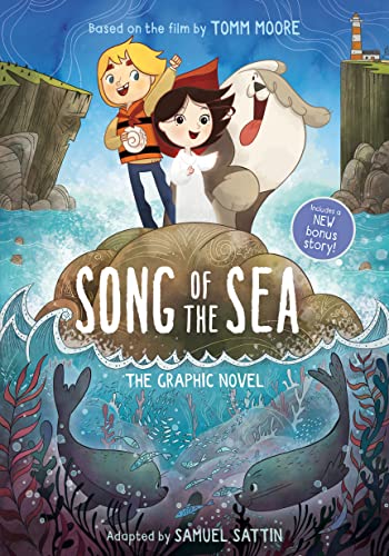 Song of the Sea: The Graphic Novel -- Tomm Moore, Paperback