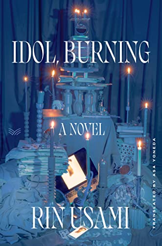 Idol, Burning -- Rin Usami - Hardcover