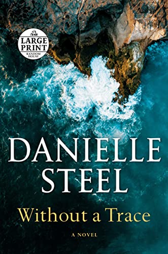 Without a Trace -- Danielle Steel - Paperback