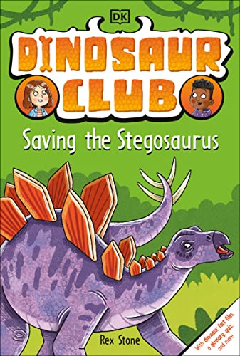 Dinosaur Club: Saving the Stegosaurus -- Rex Stone, Paperback