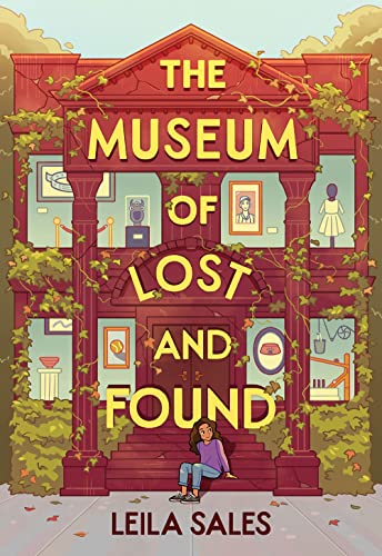 The Museum of Lost and Found by Sales, Leila