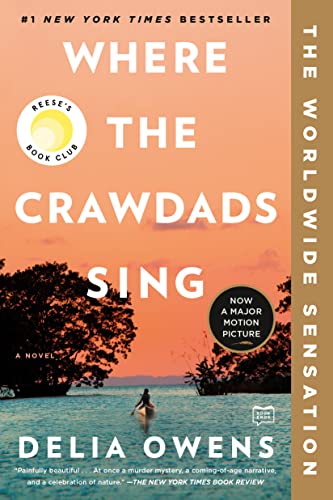 Where the Crawdads Sing: Reese's Book Club -- Delia Owens, Paperback