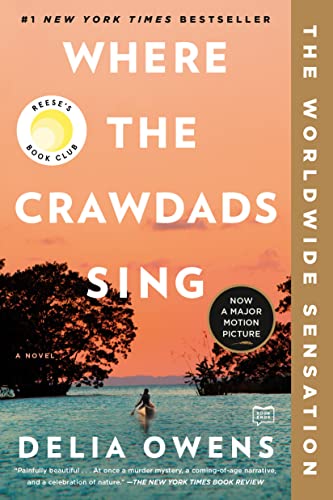 Where the Crawdads Sing: Reese's Book Club (a Novel) -- Delia Owens, Paperback