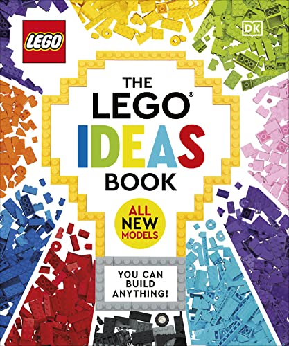 The Lego Ideas Book New Edition: You Can Build Anything! -- Simon Hugo - Hardcover