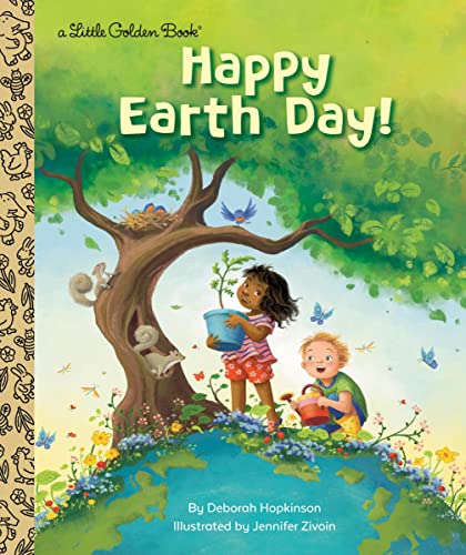 Happy Earth Day! -- Deborah Hopkinson - Hardcover