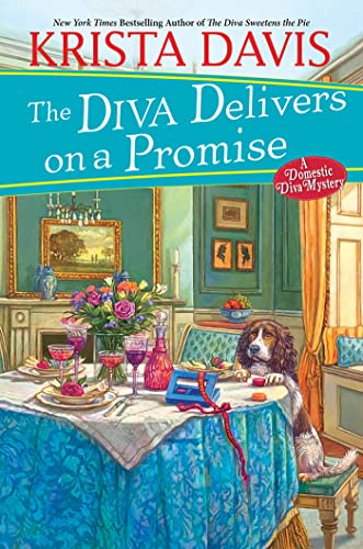 The Diva Delivers on a Promise: A Deliciously Plotted Foodie Cozy Mystery by Davis, Krista