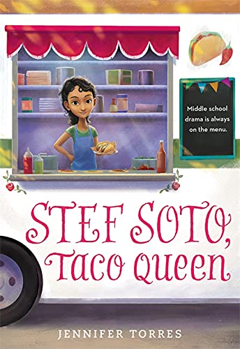 Stef Soto, Taco Queen -- Jennifer Torres - Paperback