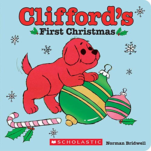 Clifford's First Christmas -- Norman Bridwell - Board Book