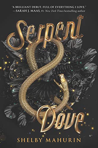 Serpent & Dove -- Shelby Mahurin - Paperback