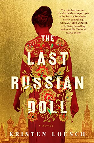 The Last Russian Doll -- Kristen Loesch, Hardcover