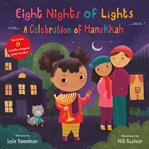 Eight Nights of Lights: A Celebration of Hanukkah -- Leslie Kimmelman - Hardcover