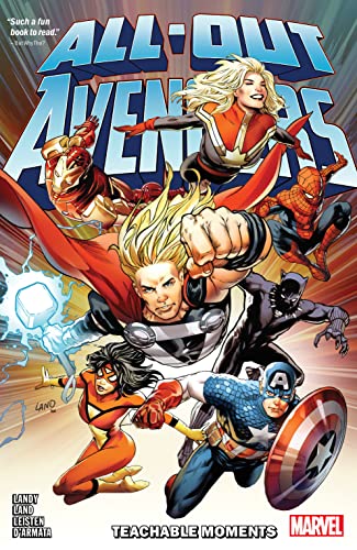 All-Out Avengers: Teachable Moments by Land, Greg