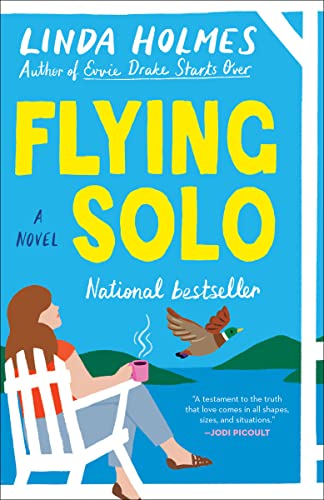 Flying Solo -- Linda Holmes, Paperback