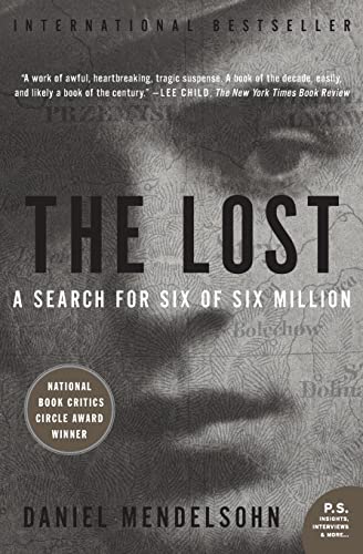 The Lost: The Search for Six of Six Million -- Daniel Mendelsohn - Paperback