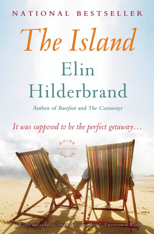 The Island: A Novel [Paperback] Hilderbrand, Elin - Paperback