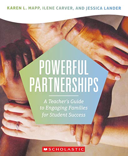 Powerful Partnerships: A Teacher's Guide to Engaging Families for Student Success -- Karen Mapp - Paperback
